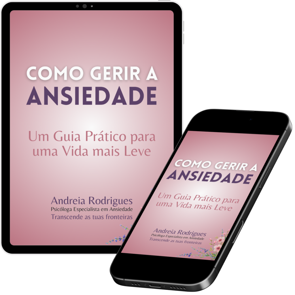 Ebook Como gerir a Ansiedade - Psicóloga Andreia Rodrigues